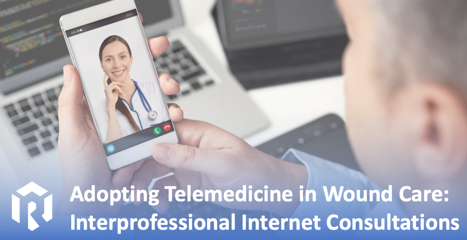 Interprofessional Internet Consultations with the WoundReference TeleVisit Tool